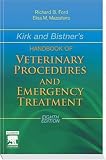 Kirk and Bistner's Handbook of Veterinary Procedures and Emergency Treatment