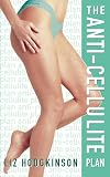 Best Cellulite Now!: 10 Steps to Banish Cellulite Forever