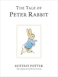 The Tale of Peter Rabbit (The World of Beatrix Potter: Peter Rabbit)