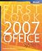 First Look 2007 Microsoft Office System (Paperback)