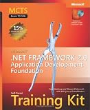 MCTS Self-Paced Training Kit (Exam 70-536): Microsoft  .NET Framework 2.0 Application Development Foundation