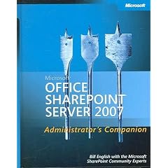 Microsoft  Office SharePoint  Server 2007 Administrator's Companion