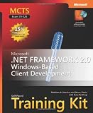 MCTS Self-Paced Training Kit (Exam 70-526): Microsoft  .NET Framework 2.0 Windows-Based Client Development
