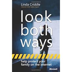 Look Both Ways: Help Protect Your Family on the Internet