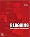 Biz Stone: Blogging: Genius Strategies for Instant Web Content