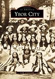 Ybor City, FL (Images of America)