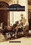 Biltmore Estate (NC) (Images of America)