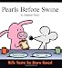 Pearls Before Swine : BLTs Taste So Darn Good by Stephan Pastis