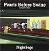 Nighthogs: A Pearls Before Swine Collection by Stephan Pastis