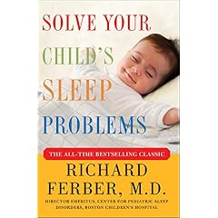 Solve Your Childs Sleep Problems: New, Revised, and Expanded Edition