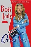 Boss Lady: A Novel
