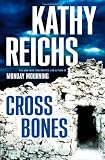 Cross Bones (Temperance Brennan Novels)