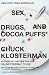 Chuck Klosterman: Sex, Drugs, and Cocoa Puffs
