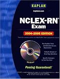 Kaplan NCLEX-RN 2004-2005 with CD-ROM (Kaplan Nclex-Rn Exam)