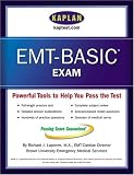 Kaplan EMT-Basic Exam (Kaplan Emt-Basic Exam)