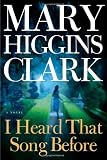 I Heard That Song Before: A Novel