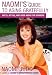 Naomi's Guide to Aging Gratefully: Facts, Myths, and Good News for Boomers by Naomi Judd
