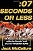 Seven Seconds or Less: My Season on the Bench with the Runnin' and Gunnin' Phoenix Suns by Jack McCallum