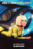 Arthur C. Clarke's Venus Prime 5