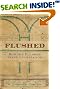 Flushed: How the Plumber Saved Civilization, by W. Hodding Carter