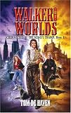 Walker of Worlds: Chronicles of the King's Tramp, Book 1 (Chronicles of the King's Tramp)