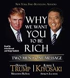 Why We Want You to Be Rich: Two Men - One Message