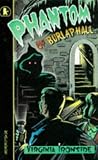 Phantom of Burlap Hall