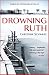 Drowning Ruth