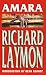 Richard Laymon : Amara