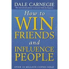 How to Win Friends and Influence People