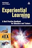Experiential Learning: A Handbook of Best Practices for Educators and Trainers