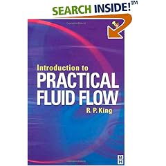 Introduction to Practical Fluid Flow