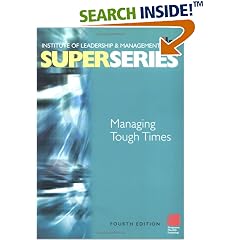 Managing Tough Times (ILM Super) (Paperback)