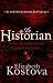The Historian, Elizabeth Kostova
