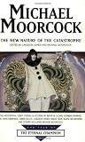 The New Nature of the Catastrophe (Tale of the Eternal Champion)