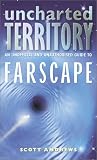 Uncharted Territory: An Unofficial and Unauthorised Guide to Farscape