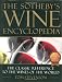 The New Sotheby's Wine Encyclopedia, Fourth Edition by Tom Stevenson