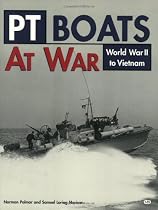 Pt Boats at War: World War II to Vietnam