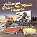 Don & Susan Sanders: American Drive-in Movie Theater (Motorbooks Classic)