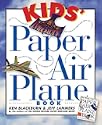 Kids' Paper Airplane Book