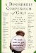 A Disorderly Compendium of Golf