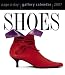 Shoes Gallery Calendar 2007 (Page-A-Day Gallery Calendars) by Workman Publishing Company
