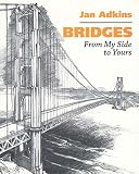 Bridges: From My Side to Yours