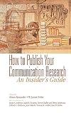 How to Publish Your Communication Research