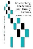 cover of Researching Life Stories and Family Histories (Introducing Qualitative Methods series)