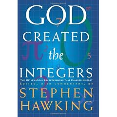 God Created the Integers: The Mathematical Breakthroughs That Changed History (Gebundene Ausgabe)