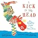 A Kick in the Head: An Everyday Guide to Poetic Forms (Ala Notable Children's Books. Middle Readers)