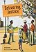 Delivering Justice: W.W. Law and the Fight for Civil Rights