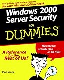 Windows 2000 Server Security for Dummies