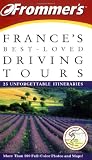Frommers Frances Best-Loved Driving Tours